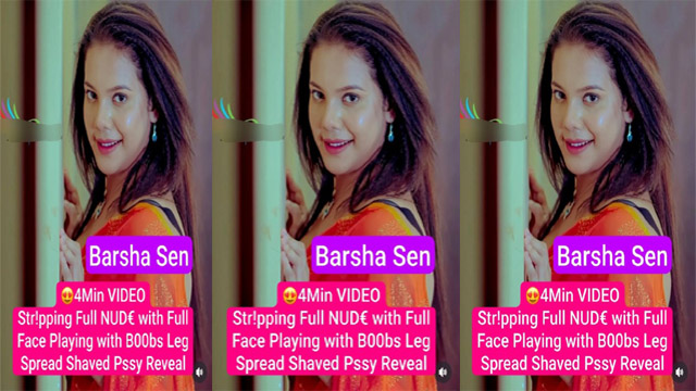 Barsha Sen Famous Model Latest – Stripping With Full Face Video